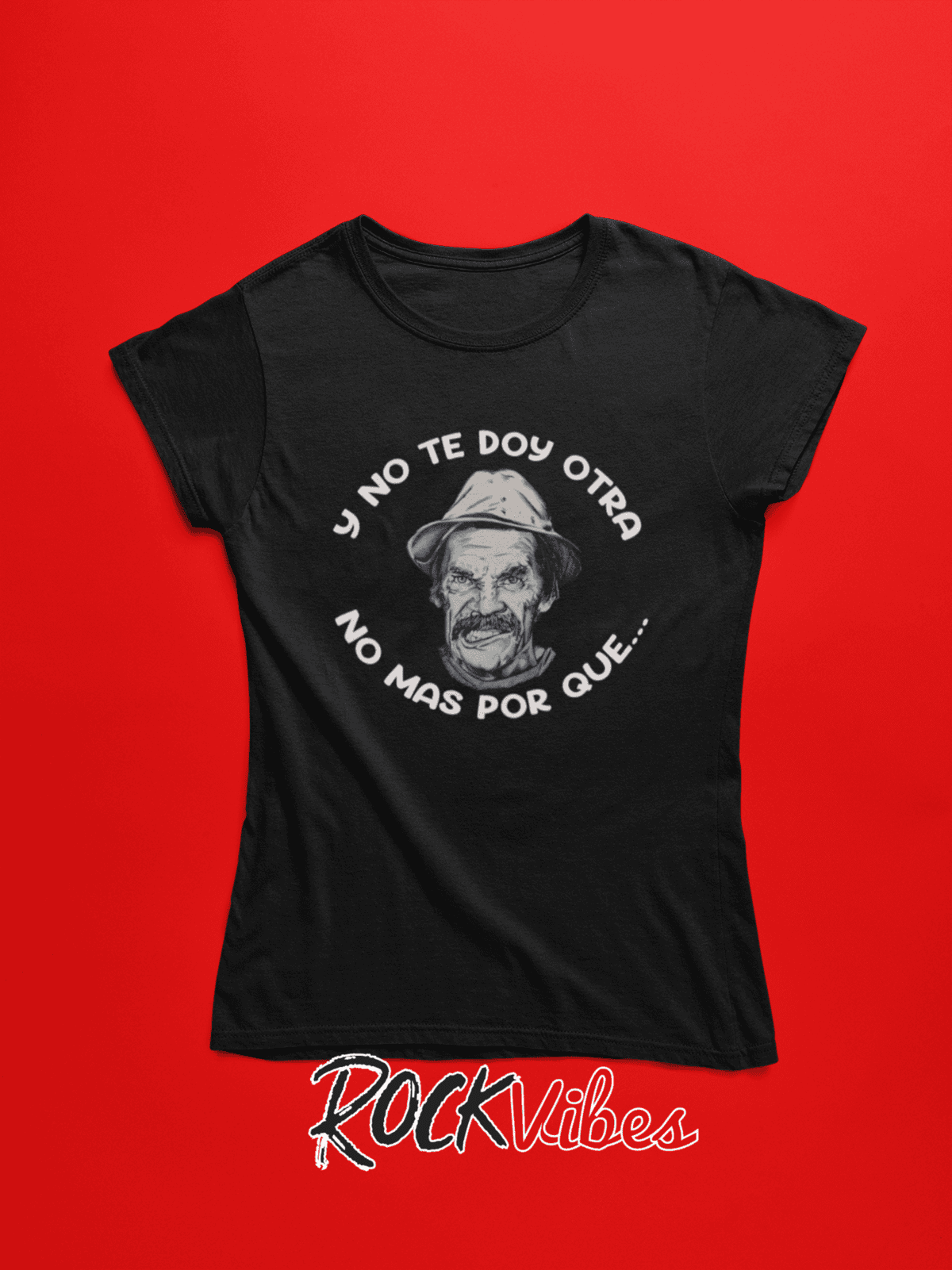 Camiseta Don Ramón - Mujer