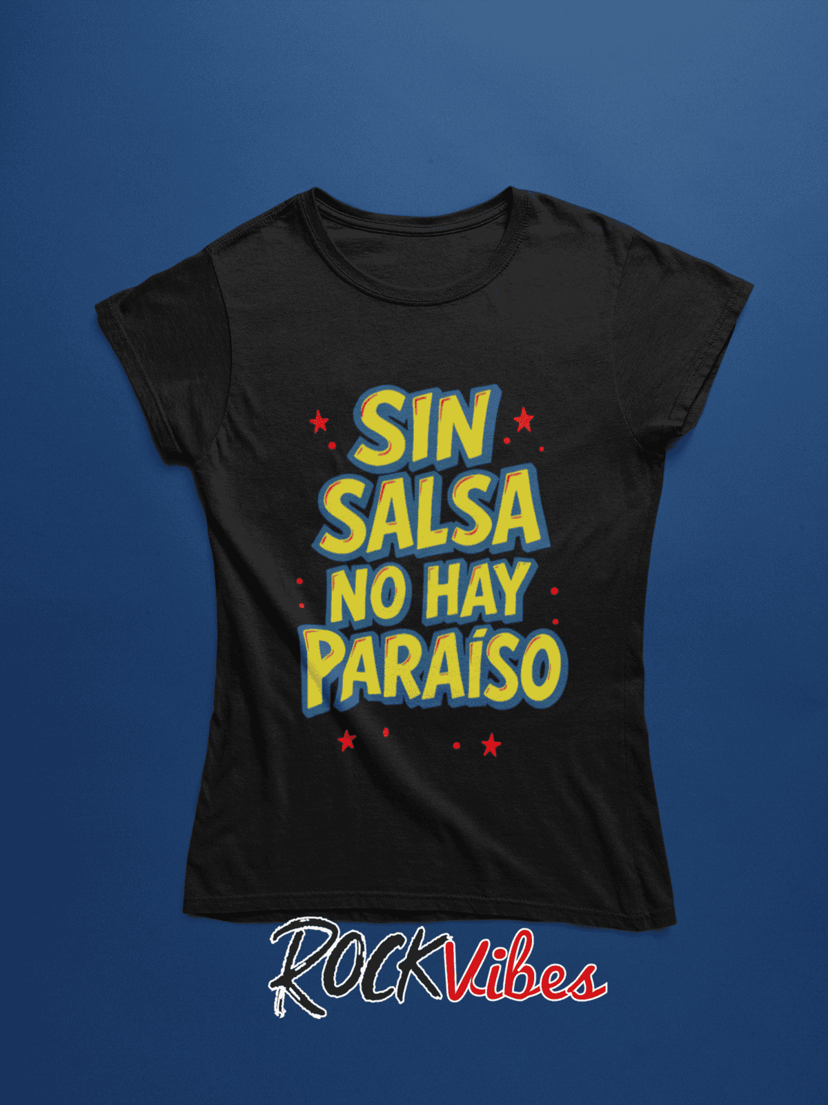Camiseta Sin Salsa No Hay Paraíso - Mujer - Imagen 2